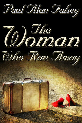 The Woman Who Ran Away