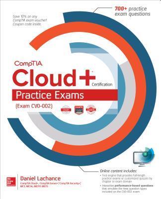 CompTIA Cloud+ Certification Practice Exams