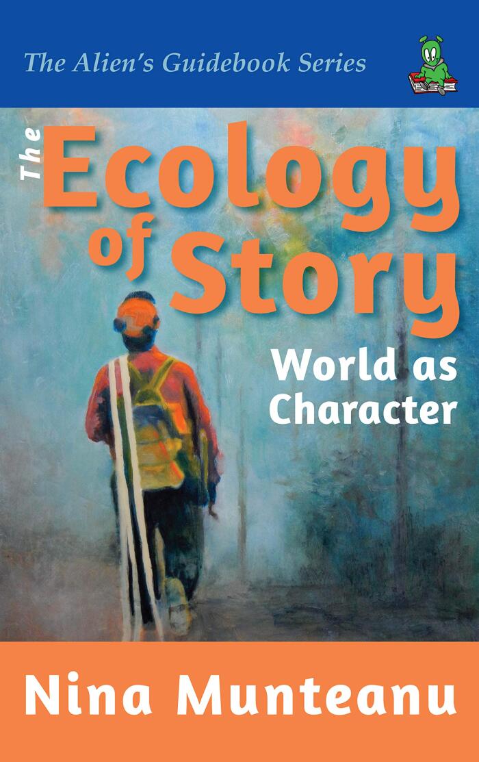 The Ecology of Story: World as Character