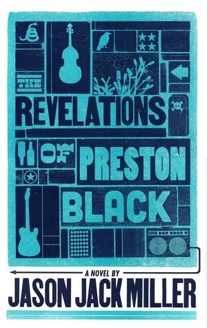 The Revelations of Preston Black