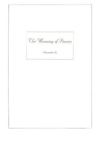 The Meaning of Flowers