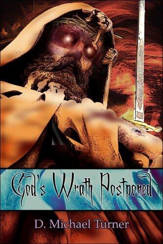 God's Wrath Postponed