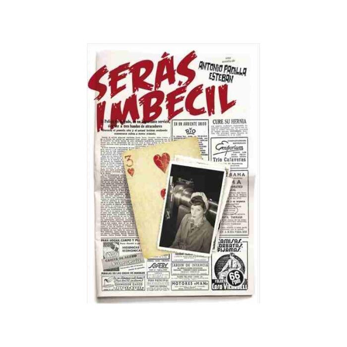 Serás imbécil