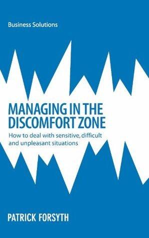 Managing in the Discomfort Zone