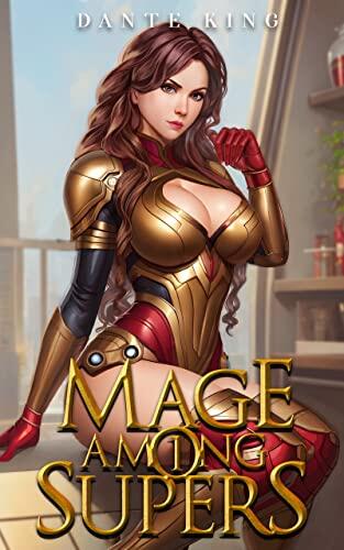 Mage Among Supers 1