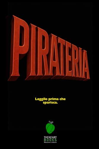 PIRATERIA: POESIE DISSIDENTI SOTTO FALSO NOME