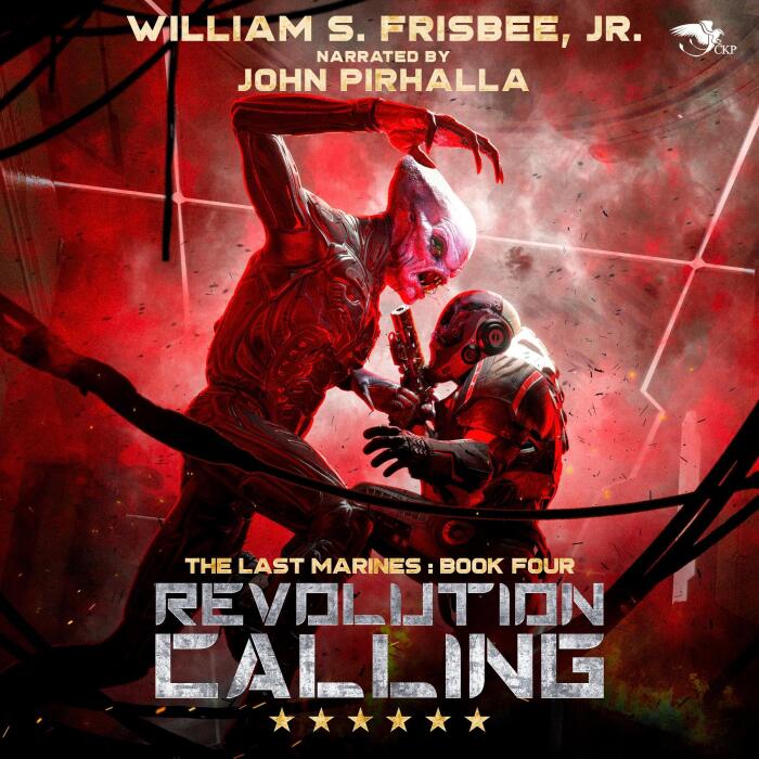 Revolution Calling: The Last Marines, Book 4