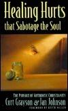Healing Hurts That Sabotage the Soul