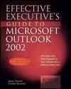 Effective Executive's Guide to Microsoft Outlook 2002