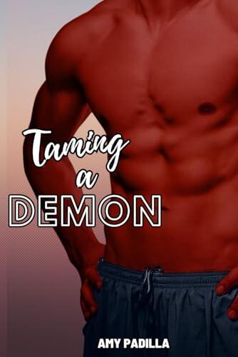 Taming a Demon