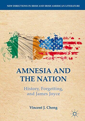 Amnesia and the Nation: History, Forgetting, and James Joyce