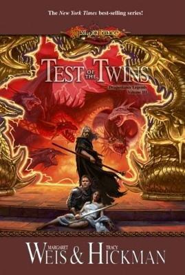 Test of the Twins (Dragonlance Legends Volume III)