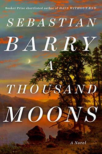 A Thousand Moons: A Novel