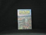 Hong Kong, Macau and Canton A travel survival kit