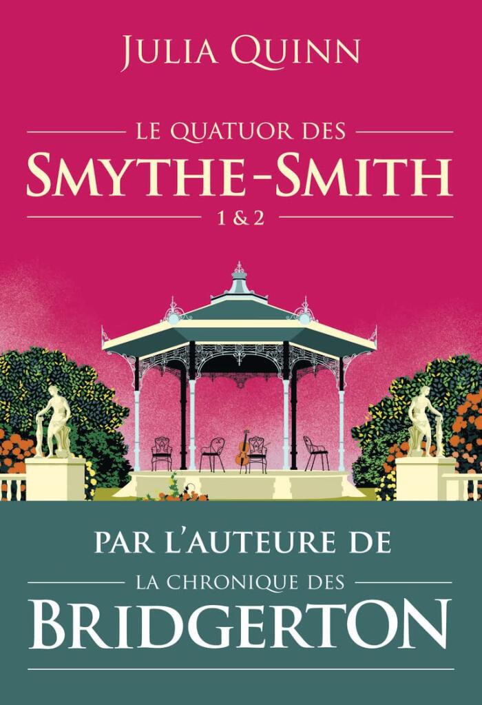 Le Quatuor des Smythe-Smith : Tomes 1 & 2
