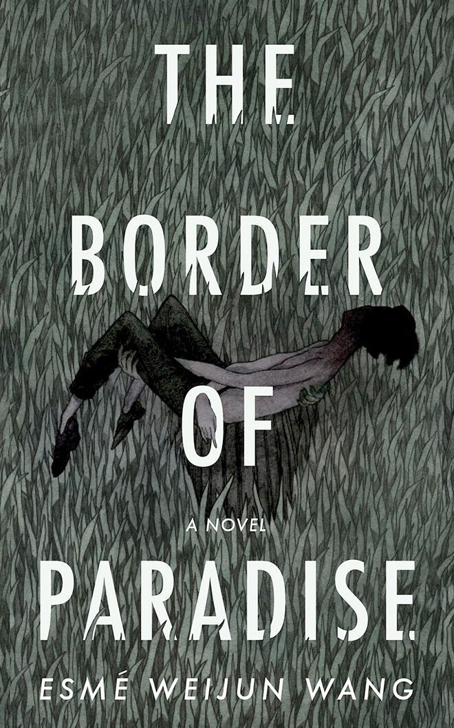 The Border of Paradise: A Novel