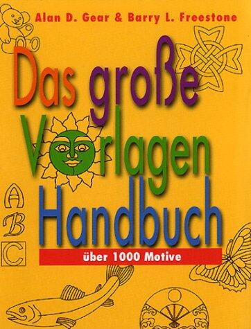 Das Große Vorlagenbuchüber 1000 Motive