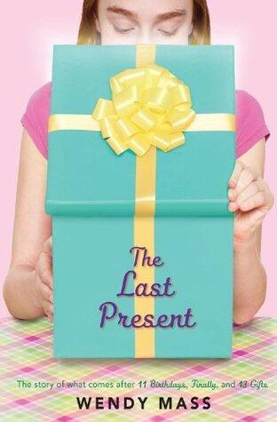 The Last Present: A Wish Novel