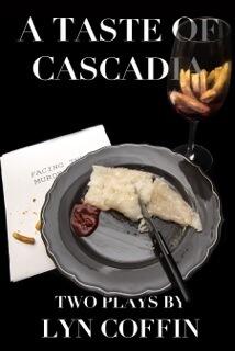 A Taste of Cascadia