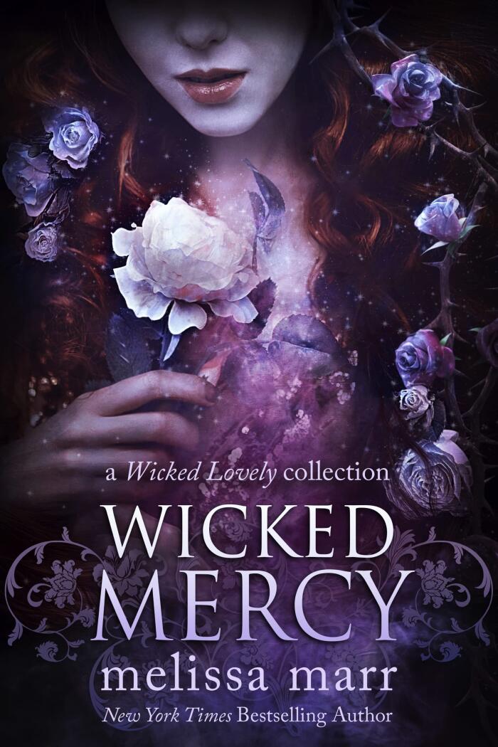 Wicked Mercy: A Wicked Lovely Collection