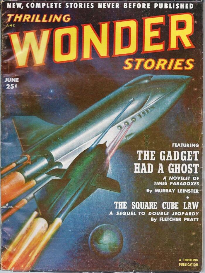 Thrilling Wonder Stories 1952 (Vol. 40 # 2 June): The Gadget Had a Ghost