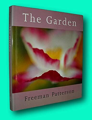 Rare Freeman Patterson: The Garden (1st Edition)