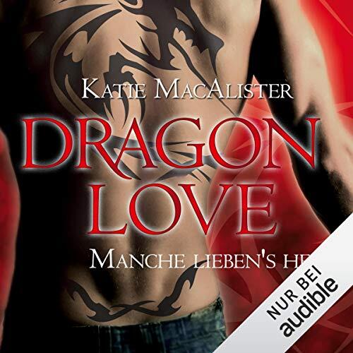 Manche lieben's heiß: Dragon Love 2