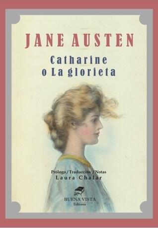 Catherine o La Glorieta