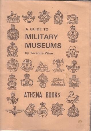 A Guide to Military Museums