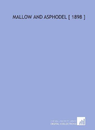 Mallow and Asphodel