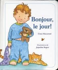 Bonjour, Le Jour!