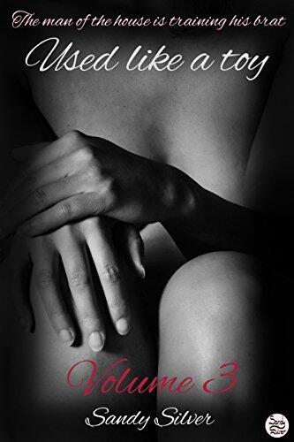 The man of the house is training his brat: Used like a toy - Volume 3