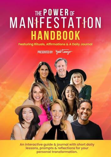 The Power of Manifestation Handbook: Featuring Rituals, Affirmations + A Daily Journal