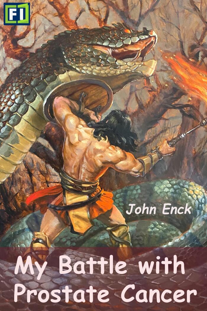 My Battle with Prostate Cancer: 2nd Edition