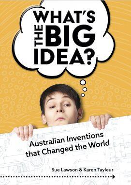 What's the Big Idea: Inventions That Changed the World