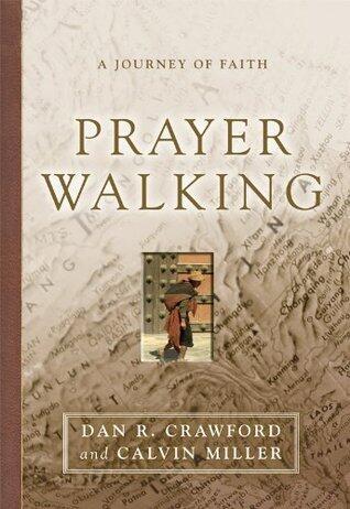 Prayer Walking: A Journey of Faith