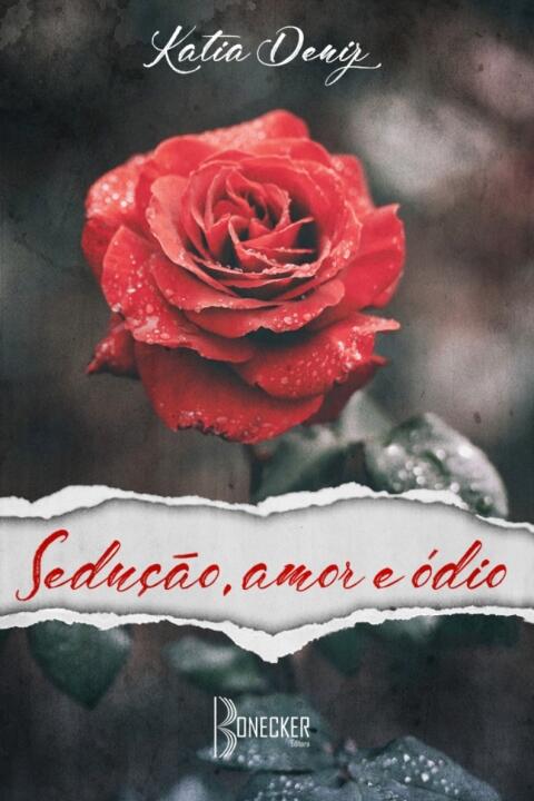 Sedução, amor e ódio