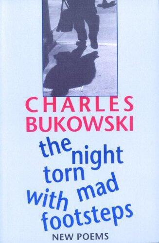 The Night Torn Mad with Footsteps