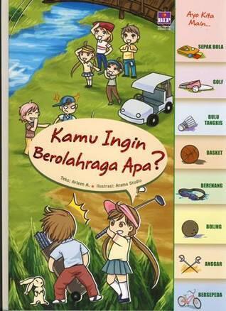 Kamu Ingin Berolahraga Apa?