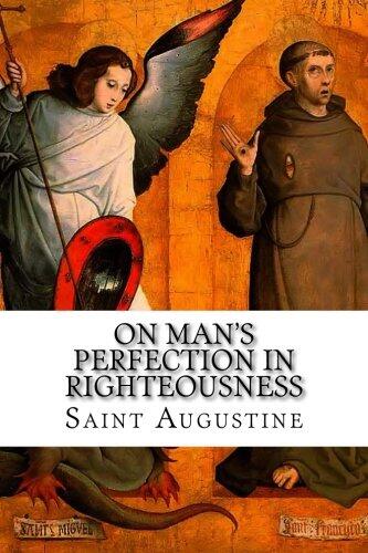 On Man's Perfection in Righteousness