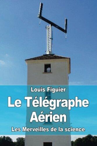 Le Télégraphe Aérien
