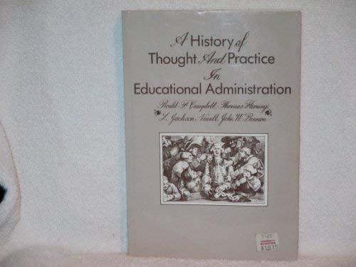 A History of Thought and Practice in Educational Administration