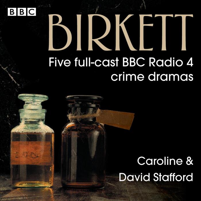Birkett: Five Full-Cast BBC Radio 4 Crime Dramas