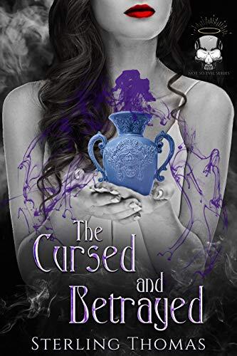 The Cursed and Betrayed