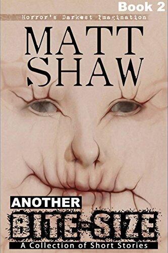 Another Bite-Size: A Collection of Short Stories