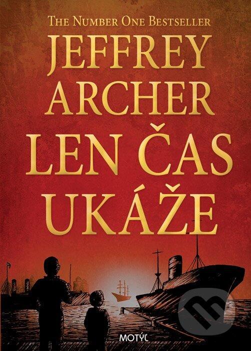 Len čas ukáže