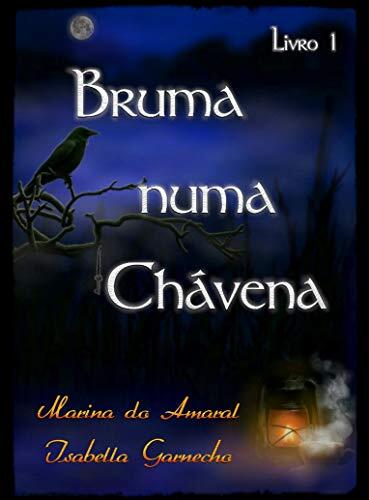 Bruma numa Chávena: Livro 1