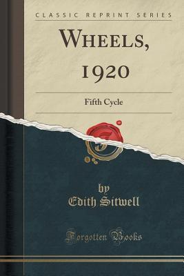 Wheels, 1920: Fifth Cycle