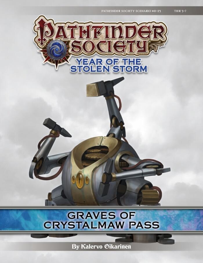 Pathfinder Society Scenario #8-23: Graves of Crystalmaw Pass