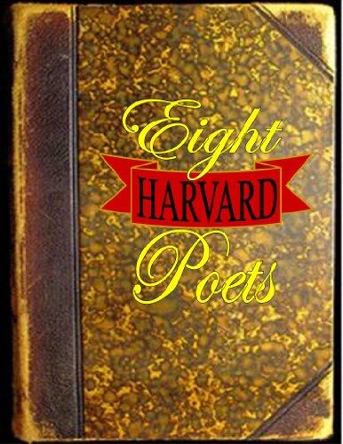 Eight Harvard Poets